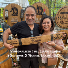 Load image into Gallery viewer, Personalized Signs from Full Length Barrel Staves