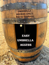 Load image into Gallery viewer, Umbrella Barrel Rental