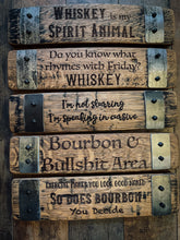 Load image into Gallery viewer, Bourbon Signs made from Barrel Staves