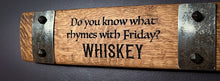 Load image into Gallery viewer, Bourbon Signs made from Barrel Staves