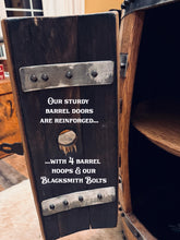 Load image into Gallery viewer, Bourbon Barrel Cabinets - Hand Made by Tom &amp; Karen
