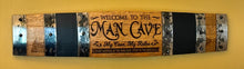 Load image into Gallery viewer, Basement &amp; Man Cave Signs from MULTIPLE Full Length Barrel Staves
