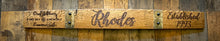 Load image into Gallery viewer, Personalized Signs from Full Length Barrel Staves
